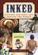 Inked: Tattoos and Body Art around the World