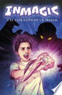 Inmagic y el corazón de la magia