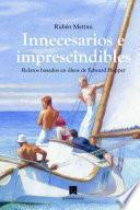 Innecesarios e imprescindibles. Relatos basados en óleos de Edward Hopper