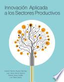 Innovación Aplicada al sector Productivo GM Ed.2025