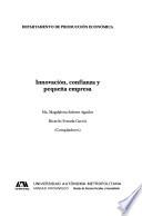 Innovación, confianza y pequeña empresa
