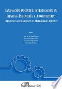 Innovación Docente e Investigación en Arte y Humanidades: Experiencias de cambio en la Metodología Docente