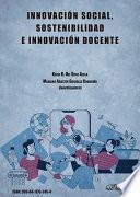 Innovación social, sostenibilidad e innovación docente