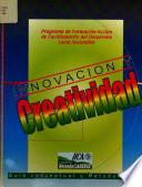 Innovación y creatividad: Guía conceptual y metodología