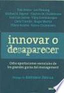 Innovar O Desaparecer