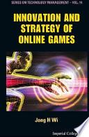 Innovation and Strategy of Online Games