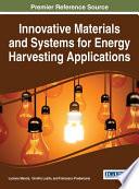 Innovative Materials and Systems for Energy Harvesting Applications