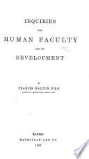 Inquiries Into Human Faculty and Its Development