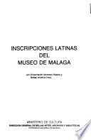 Inscripciones latinas del Museo de Málaga