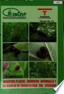 Insectos plagas, Enemigos naturales y su manejo en tabacaleras del ecuador