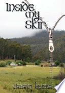Inside my Skin