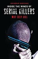 Inside the Minds of Serial Killers
