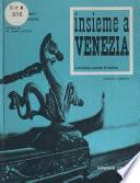 Insieme à Venezia
