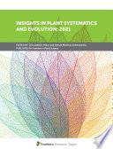 Insights in Plant Systematics and Evolution: 2021