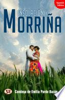 Insolación y Morriña (Dos historias amorosas)