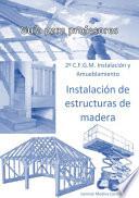 Instalación de estructuras de madera (Guía para profesores)
