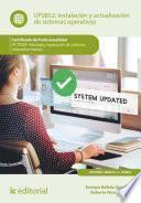 Instalación y actualización de sistemas operativos. IFCT0309