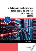 Instalación y configuración de los nodos a una red de área local