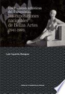 Instituciones artísticas del franquismo: las exposiciones nacionales de Bellas Artes (1941-1968)