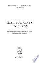 Instituciones cautivas