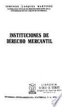Instituciones de derecho mercantil
