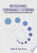 Instituciones, gobernanza y economía