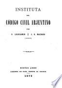 Instituta del Código Civil Arjentino