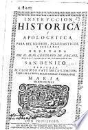 Instruccion historica y apologetica para religiosos, eclesiasticos, y seglares