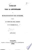 Instrucción para la administración y recaudación del diezmo, formada en virtud del real decreto de 9 de setiembre de 1842