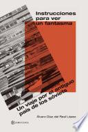 Instrucciones para ver un fantasma