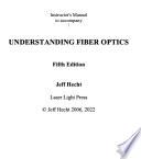 Instructor's Manual for Understanding Fiber Optics Fifth Edition