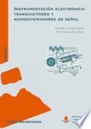 Instrumentación electrónica: transductores y acondicionadores de señal