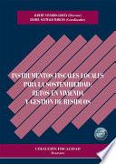 Instrumentos fiscales locales para la sostenibilidad: retos en vivienda y gestión de residuos