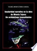 Insularidad narrativa en la obra de Nivaria Tejera