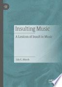 Insulting Music