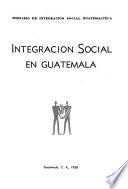 Integración social en Guatemala