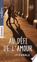 Intégrale Au défi de l'amour