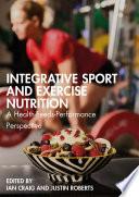 Integrative Sport and Exercise Nutrition
