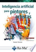 Inteligencia artificial para pintores y artistas