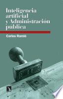 Inteligencia artificial y Administración pública