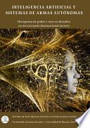 Inteligencia Artificial y Sistemas de Armas Autonómas