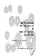 Inteligencia emocional e inteligencia exitosa