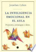 Inteligencia emocional en el aula, La