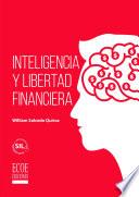 Inteligencia y libertad financiera