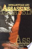 Intellectuals and Assassins