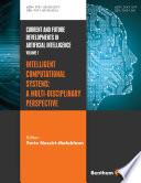 Intelligent Computational Systems: A Multi-Disciplinary Perspective