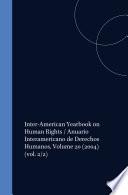 Inter-American Yearbook on Human Rights / Anuario Interamericano de Derechos Humanos, Volume 20 (2004)