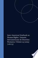 Inter-American Yearbook on Human Rights / Anuario Interamericano de Derechos Humanos, Volume 25 (2009)