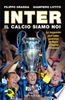 Inter il calcio siamo noi