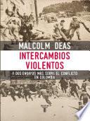 Intercambios violentos